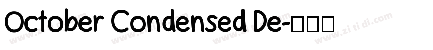 October Condensed De字体转换 October Condensed De字体转换